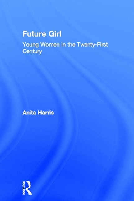 Future Girl - Anita Harris