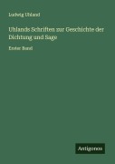 Cover-Bild zum Titel 'Uhlands Schriften zur Geschichte der Dichtung und Sage' von 'Ludwig Uhland'