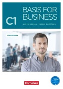 Cover-Bild zum Titel 'Basis for Business C1 - Kursbuch' von 'Carole Eilertson, Anne Hodgson'