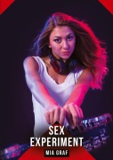 Cover-Bild zum Titel 'Sex-Experiment' von 'Mia Graf'