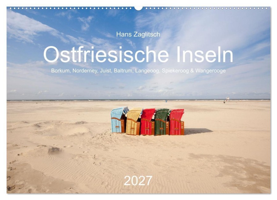Ostfriesische Inseln (Wandkalender 2027 DIN A2 quer), CALVENDO Monatskalender - Hans Zaglitsch