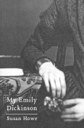 Cover-Bild zum Titel 'My Emily Dickinson' von 'Susan Howe'