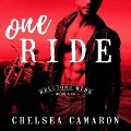 One Ride Lib/E - Chelsea Camaron