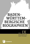 Cover-Bild zum Titel 'Baden-Württembergische Biographien IX' von ''