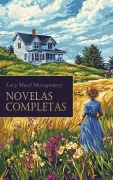 Cover-Bild zum Titel 'L. M. Montgomery - Novelas Completas' von 'Lucy Maud Montgomery'