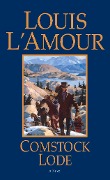 Comstock Lode - Louis L'Amour