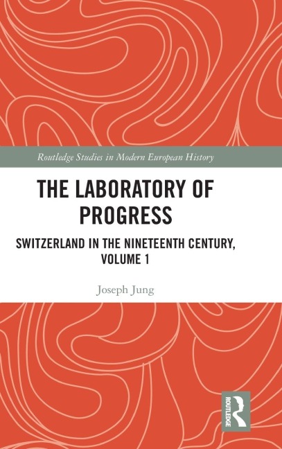 The Laboratory of Progress - Joseph Jung