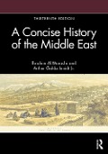 Cover-Bild zum Titel 'A Concise History of the Middle East' von 'Ibrahim Al-Marashi, Arthur Goldschmidt Jr.'