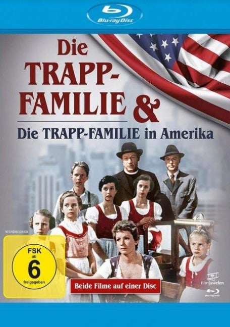 Die Trapp-Familie & Die Trapp-Familie in Amerika - George Hurdalek, Maria von Trapp, Herbert Reinecker, Franz Grothe