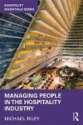 Cover-Bild zum Titel 'Managing People in the Hospitality Industry' von 'Michael Riley'