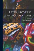 Cover-Bild zum Titel 'Latin Proverbs and Quotations' von 'Alfred Henderson'