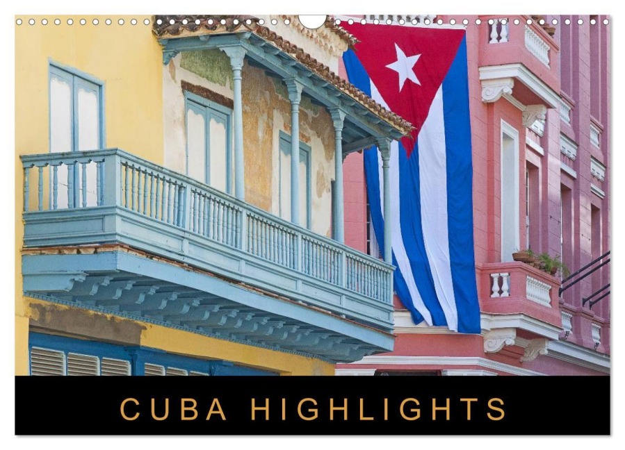 Cuba Highlights (Wandkalender 2026 DIN A3 quer), CALVENDO Monatskalender - Martin Ristl