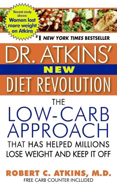 Dr. Atkins' New Diet Revolution - Robert C Atkins