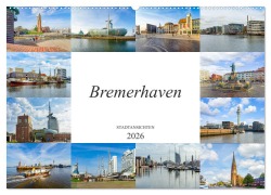 Cover-Bild zum Titel 'Bremerhaven Stadtansichten (Wandkalender 2026 DIN A2 quer), CALVENDO Monatskalender' von 'Dirk Meutzner'