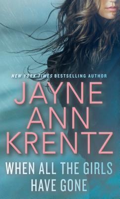When All the Girls Have Gone - Jayne Ann Krentz