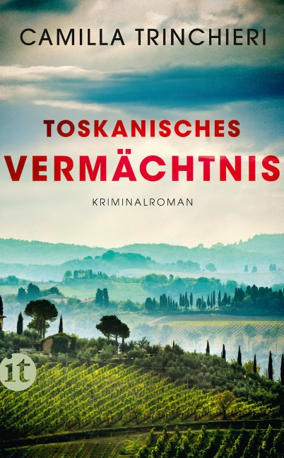 Toskanisches Vermächtnis - Camilla Trinchieri