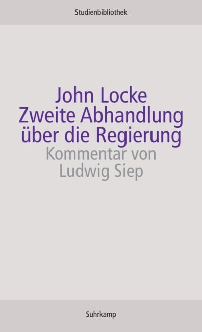 Zweite Abhandlung über die Regierung - John Locke