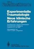 Experimentelle Traumatologie Neue klinische Erfahrungen - 