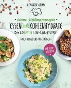 Cover-Bild zum Titel 'Meine Lieblingsrezepte: Essen ohne Kohlenhydrate' von 'Alexander Grimme'