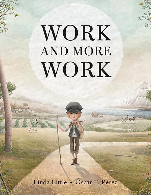 Work and More Work - Linda Little
