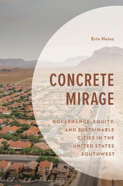 Concrete Mirage - Erin Heinz
