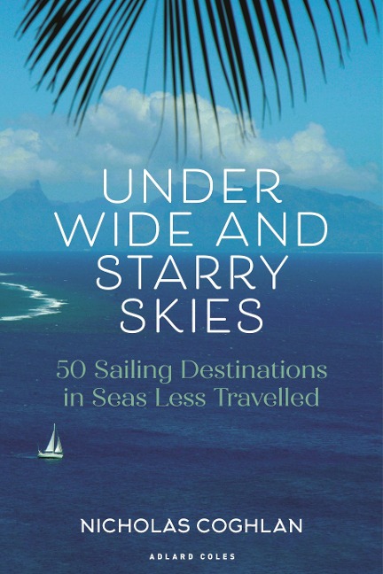 Under Wide and Starry Skies - Nicholas Coghlan