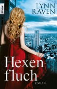 Cover-Bild zum Titel 'Hexenfluch' von 'Lynn Raven'