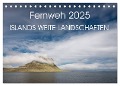 Fernweh 2025 ¿ Islands weite Landschaften (Tischkalender 2025 DIN A5 quer), CALVENDO Monatskalender - Steffen Lohse-Koch
