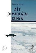 Cover-Bild zum Titel 'Ait Olmadigim Dünya' von 'Emir Mavitan'