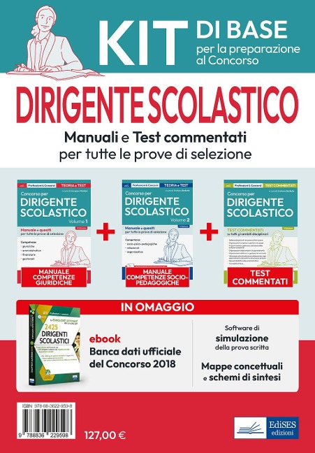 Dirigente scolastico. Manuali e test commentati. Kit di base per la preparazione al concorso - 