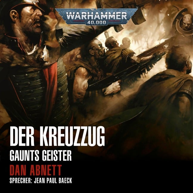 Warhammer 40.000: Gaunts Geister 10 - Dan Abnett