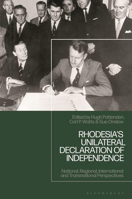Rhodesia's Unilateral Declaration of Independence - 