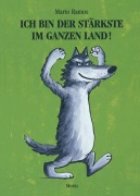 Cover-Bild zum Titel 'Ich bin der Stärkste im ganzen Land!' von 'Mario Ramos'
