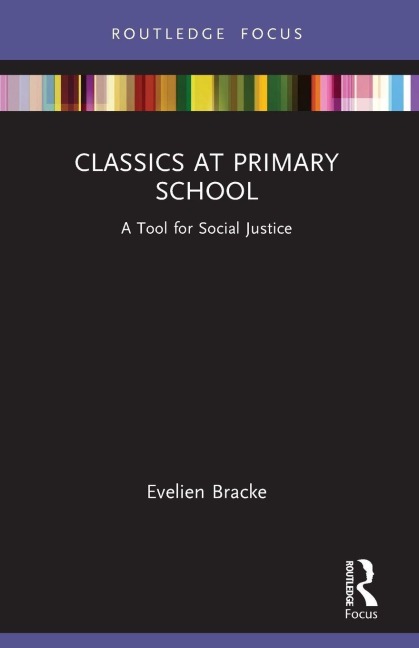 Classics at Primary School - Evelien Bracke