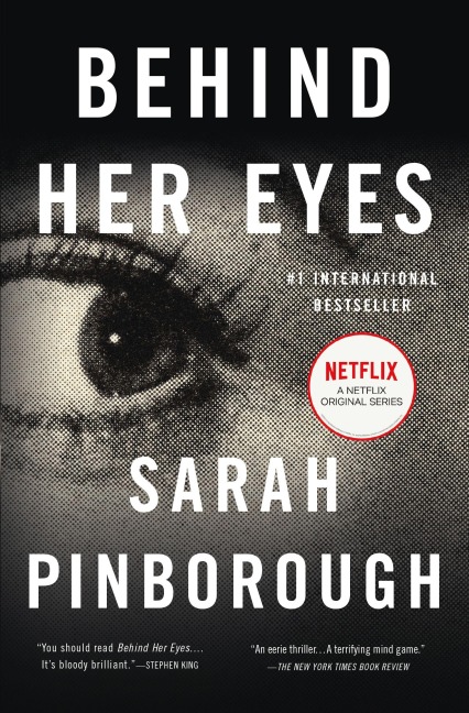 Behind Her Eyes - Sarah Pinborough