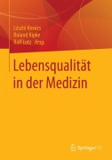 Cover-Bild zum Titel 'Lebensqualität in der Medizin' von ''