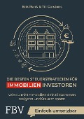 Cover-Bild zum Titel 'Die besten Steuerstrategien für Immobilieninvestoren' von 'Erik Renk, Till Salewski'