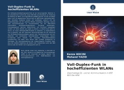 Voll-Duplex-Funk in hocheffizienten WLANs - Kenza Hocini, Mohand Yazid