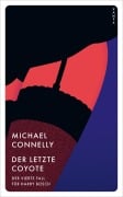 Cover-Bild zum Titel 'Der letzte Coyote' von 'Michael Connelly'