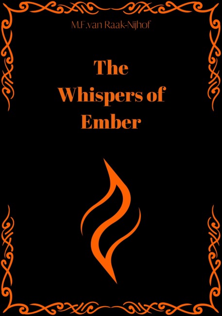 The Whispers of Ember - NL - M. F. van Raak - Nijhof