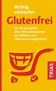 Cover-Bild zum Titel 'Richtig einkaufen glutenfrei' von 'Andrea Hiller'
