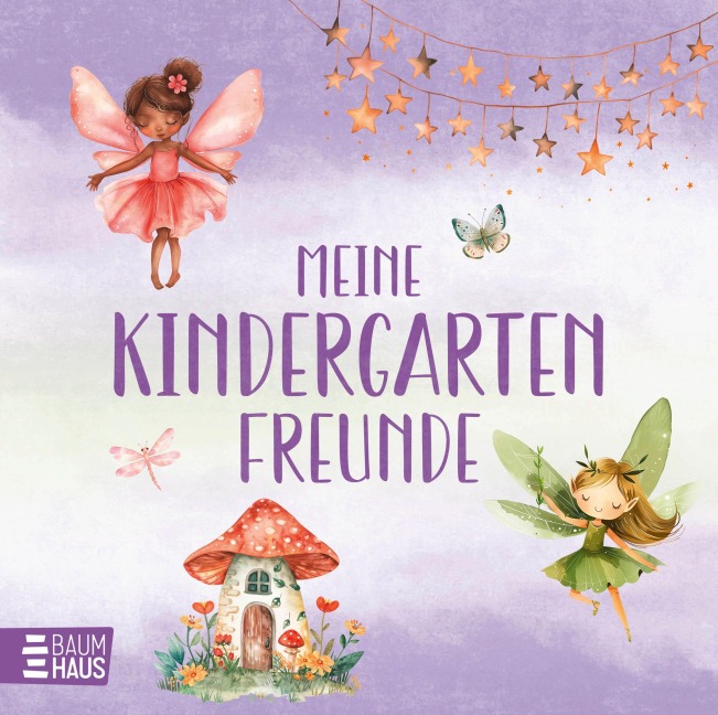 Meine Kindergartenfreunde - Feen - 