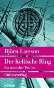 Cover-Bild zum Titel 'Der Keltische Ring' von 'Björn Larsson'