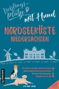 Cover-Bild zum Titel 'Lieblingsplätze mit Hund - Nordseeküste Niedersachsen' von 'Stefanie Heins'
