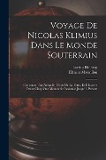 Cover-Bild zum Titel 'Voyage De Nicolas Klimius Dans Le Monde Souterrain' von 'Eléazar Mauvillon, Ludvig Holberg'