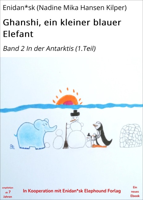 Ghanshi, ein kleiner blauer Elefant - Enidan*sk (Nadine Mika Hansen Kilper)