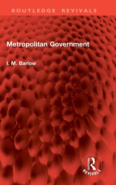 Metropolitan Government - I. M. Barlow
