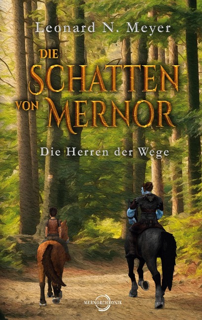 Die Schatten von Mernor - Leonard N. Meyer