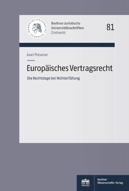 Europäisches Vertragsrecht - Axel Flessner