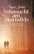 Cover-Bild zum Titel 'Sehnsucht am Sturmfels' von 'Sheyna Jordan'